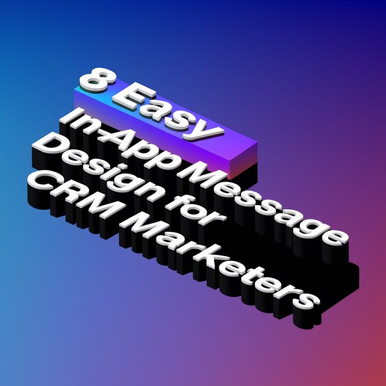 in-app message design for CRM marketing